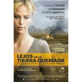 Lejos de la tierra quemada (The burning plain)