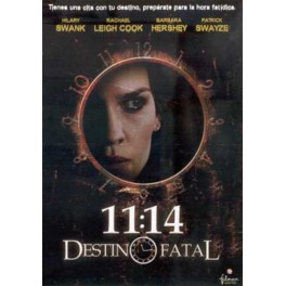 11:14 - DESTINO FATAL