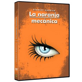 Stanley Kubrick - La Naranja Mecánica