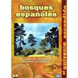 BOSQUES ESPAÑOLES - El Universo Escondido