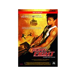 Nacido para luchar (Born to fight) [DVD]