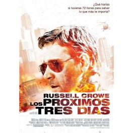 Los próximos tres días [DVD]