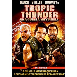 Tropic Thunder: ¡Una guerra muy perra! &quot