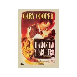 Clandestino y caballero (Cine de oro) (DVD)